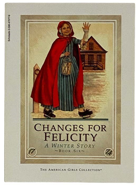 Changes For Felicity: A Winter Story (American Girl Series No. 6)