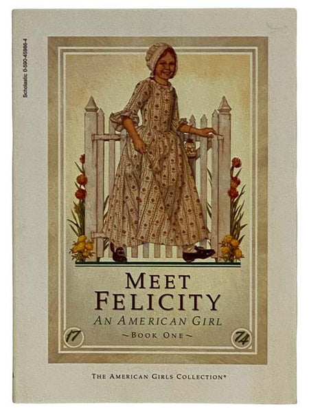 Meet Felicity: An American Girl (American Girl Series No. 1)