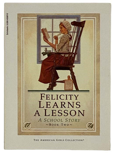 Felicity Learns a Lesson: A School Story (American Girls Series No. 2)