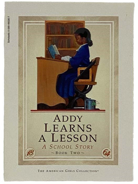 Addy Learns a Lesson: A School Story (American Girls Series No. 2)