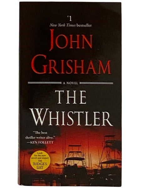 The Whistler: A Novel