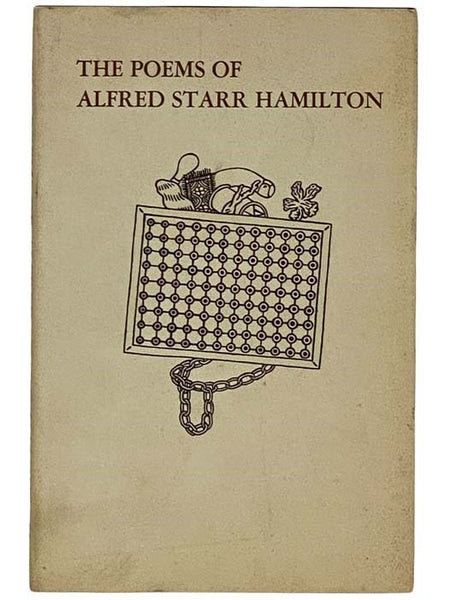 The Poems of Alfred Starr Hamilton (Jargon 49)