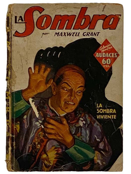 La Sombra Viviente ["Hombres Audaces" Publicacion Semanal de Novelas Ilustradas, 25 de Abril de 1936] [SPANISH TEXT]