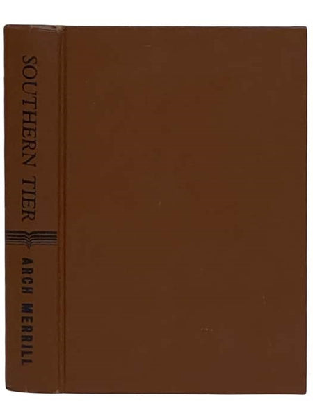 Southern Tier, Volume 1: Dunkirk, Fredonia, Jamestown, Chautauqua, Salamanca, Olean, Wellsville, Hornell, Bath, Hammondsport, Corning