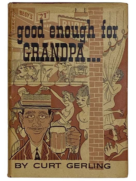 Good Enough for Grandpa...