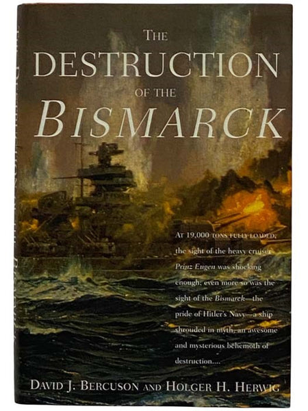 The Destruction of the Bismarck