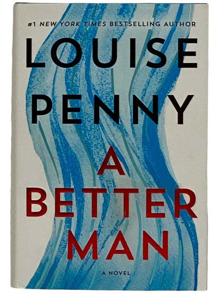 A Better Man (A Novel)