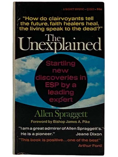 The Unexplained: Startling New Discoveries in ESP by a Leading Expert (Q3503)