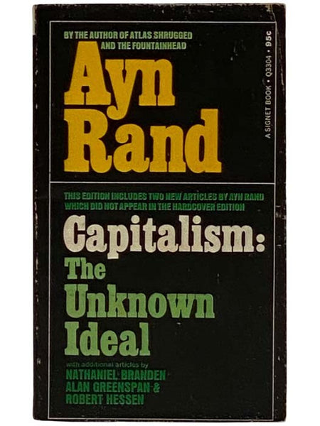 Capitalism: The Unknown Ideal, Antitrust, Commo Fallacies about Capitalism, Gold and Economic Freedom, The Effects of the Industrial Evolution on Women and Children, Alienation