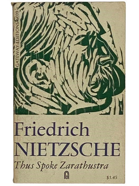 Thus Spoke Zarathustra: A Book for All and No One [Spake]