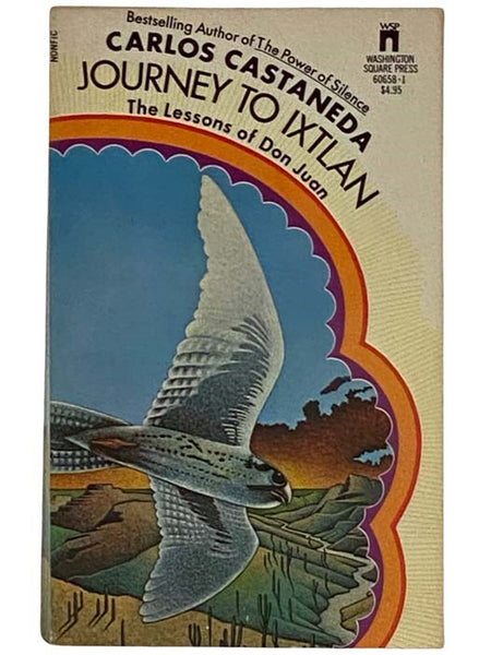 Journey to Ixtlan: The Lessons of Don Juan