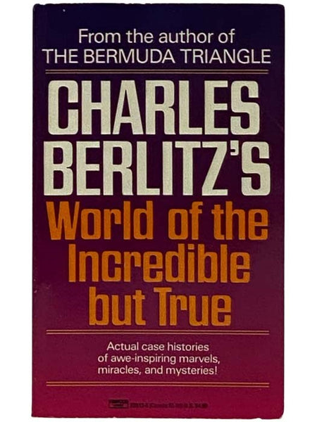 World of the Incredible but True