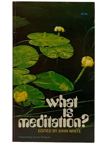 What Is Meditation?