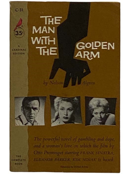 The Man with the Golden Arm: A Novel (Cardinal C-31)