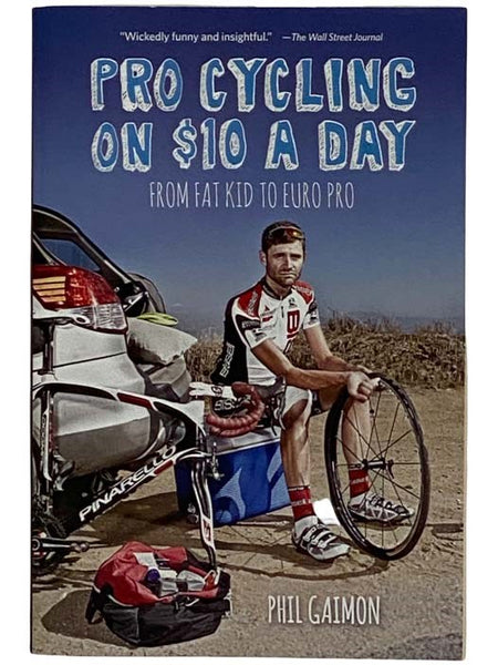 Pro Cycling on $10 a Day: From Fat Kid to Euro Pro