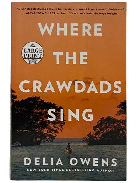 When the Crawdads Sing [LARGE PRINT]