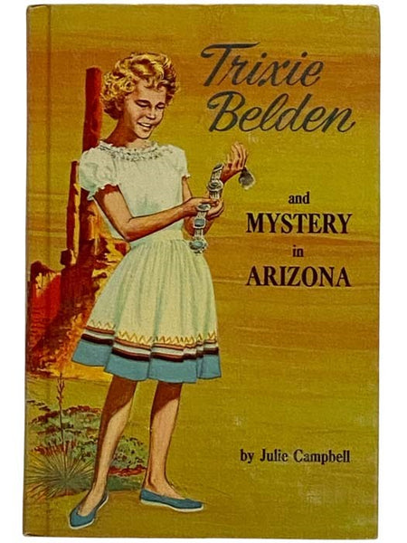 Trixie Belden and Mystery in Arizona (Trixie Belden Book 6)