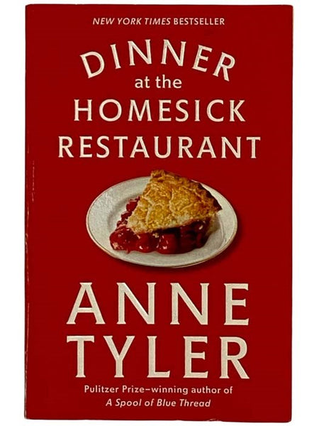 Dinner at the Homesick Restaurant: A Novel