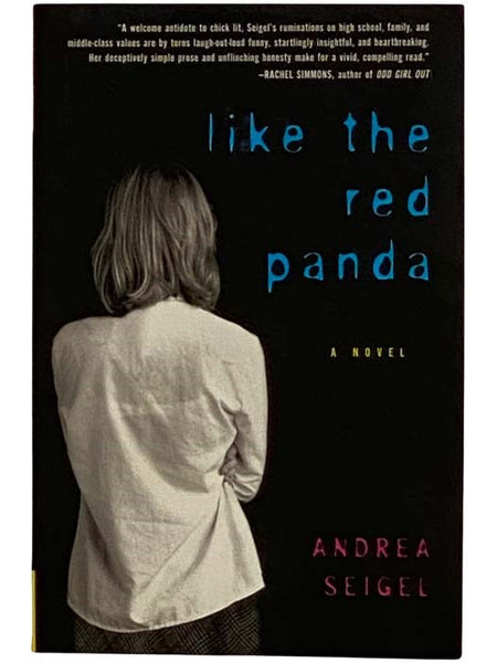 Like the Red Panda: A Novel
