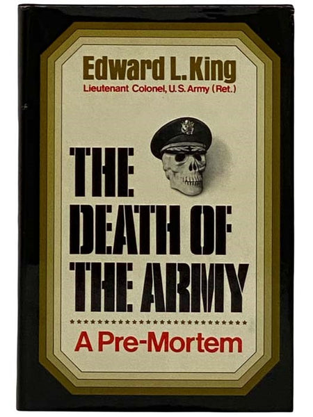 The Death of the Army: A Pre-Mortem
