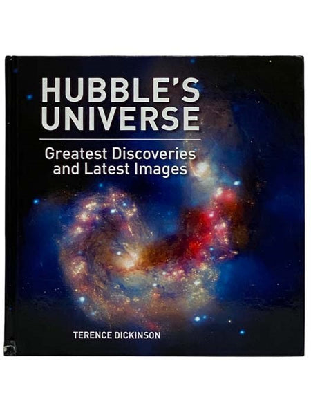 Hubble's Universe: Greatest Discoveries and Latest Images