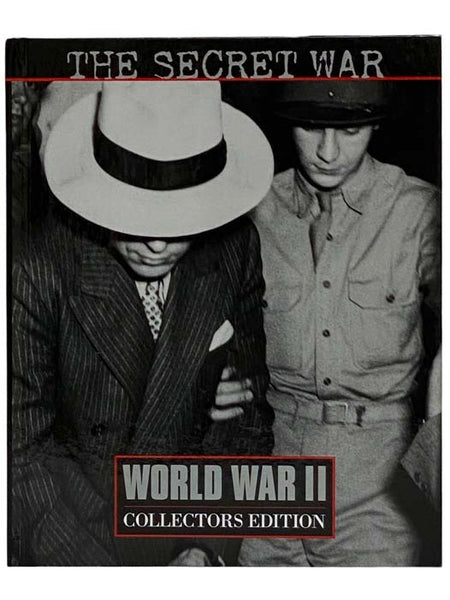 The Secret War (World War II Collector's Edition No. 29)