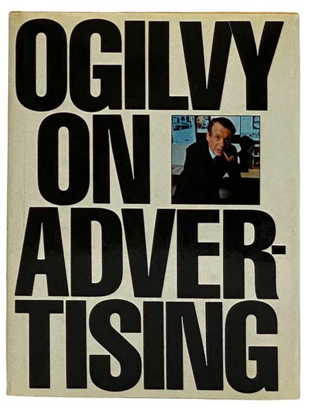 Ogilvy on Advertising