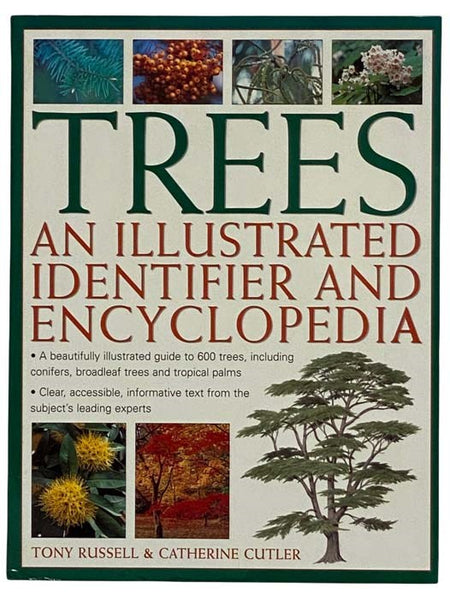 Trees: An Illustrated Identifier and Encyclopedia