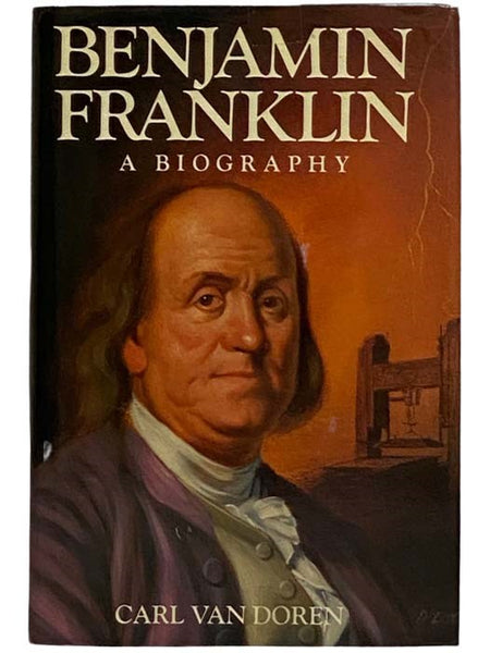 Benjamin Franklin: A Biography