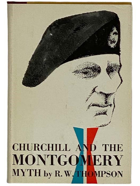 Churchill and the Montgomery Myth