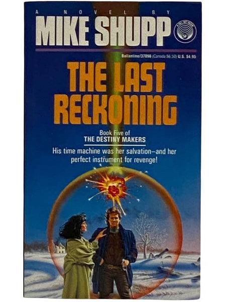 The Last Reckoning (Destiny Makers, Book 5)