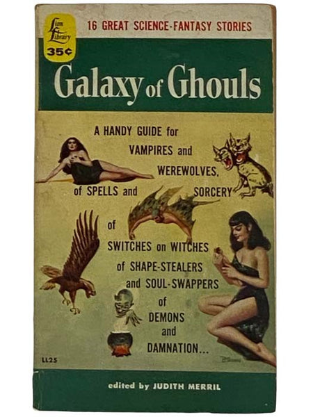 Galaxy of Ghouls: 16 Great Science-Fiction Stories