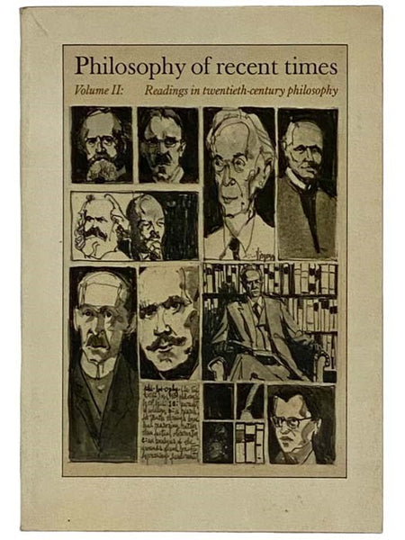 Philosophy of Recent Times Volume II [2]: Readings in Twentieth-Century Philosophy