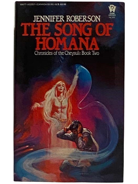 The Song of Homana (Chronicles of the Cheysuli Book Two [2])