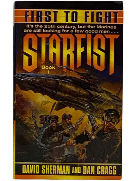 First to Fight (Starfist Book 1)