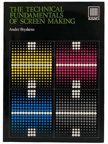 The Technical Fundamentals of Screen Making