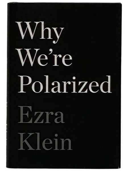 Why We're Polarized