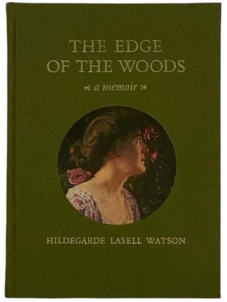 The Edge of the Woods: A Memoir