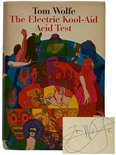 The Electric Kool-Aid Acid Test