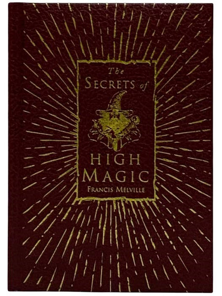 The Secrets of High Magic
