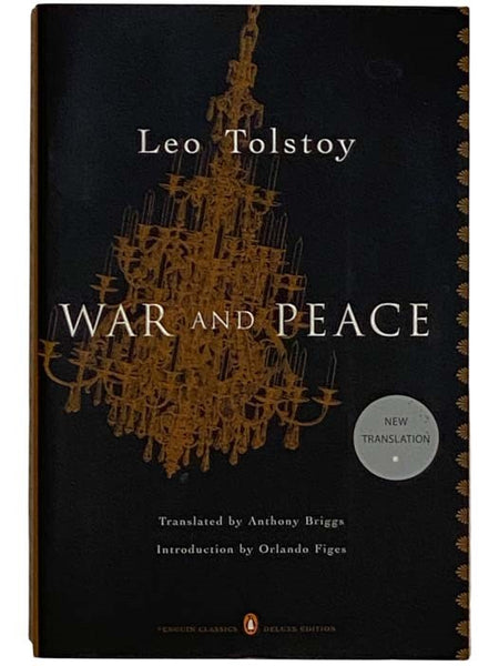 War and Peace (New Translation) (Penguin Classics Deluxe Edition)