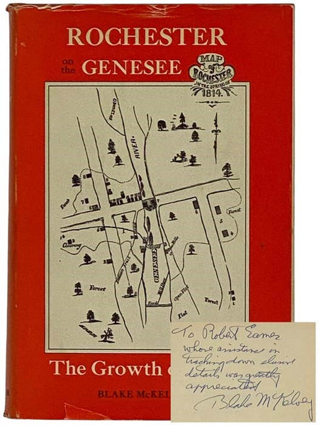 Rochester on the Genesee: The Growth of a City