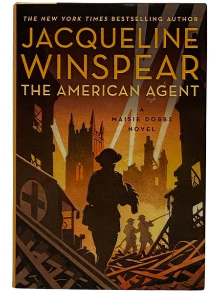The American Agent: A Maisie Dobbs Novel