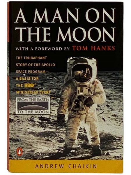 A Man on the Moon: The Voyages of the Apollo Astronauts
