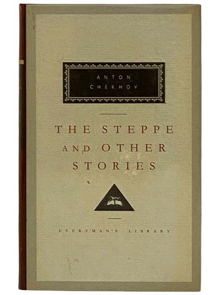 The Steppe and Other Stories (Everyman's Library, 45)