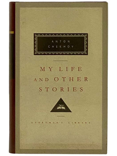 My Life and Other Stories (Everyman's Library, 120)