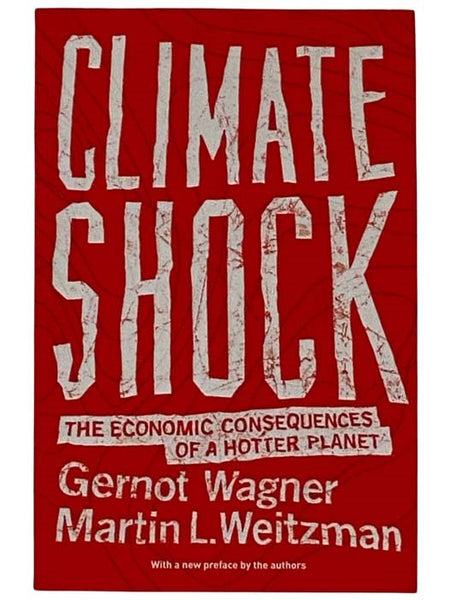 Climate Shock: The Economic Consequences of a Hotter Planet