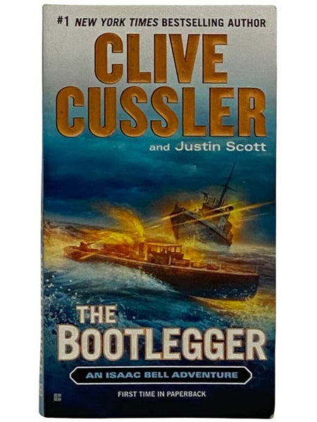 The Bootlegger: An Isaac Bell Adventure