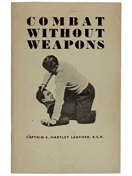 Combat Without Weapons