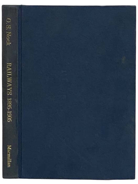 Railways at the Turn of the Century, 1895-1905 (Railways of the World in Color)